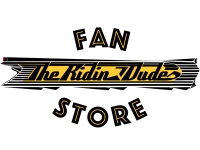 The Ridin' Dudes Fanstore